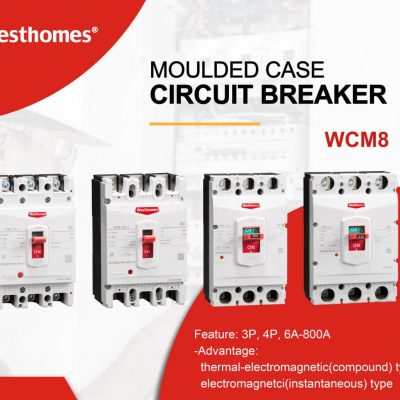Moulded Case Circuit Breaker (MCCB) Applications and Westhomes